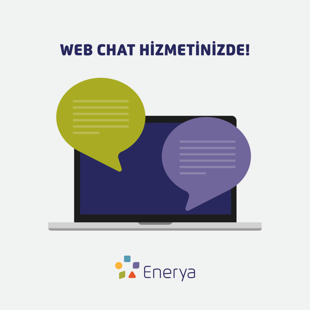 Enerya’dan, abonelerine web chat hizmeti