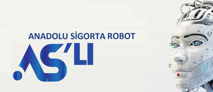 anadolu sigorta robot as
